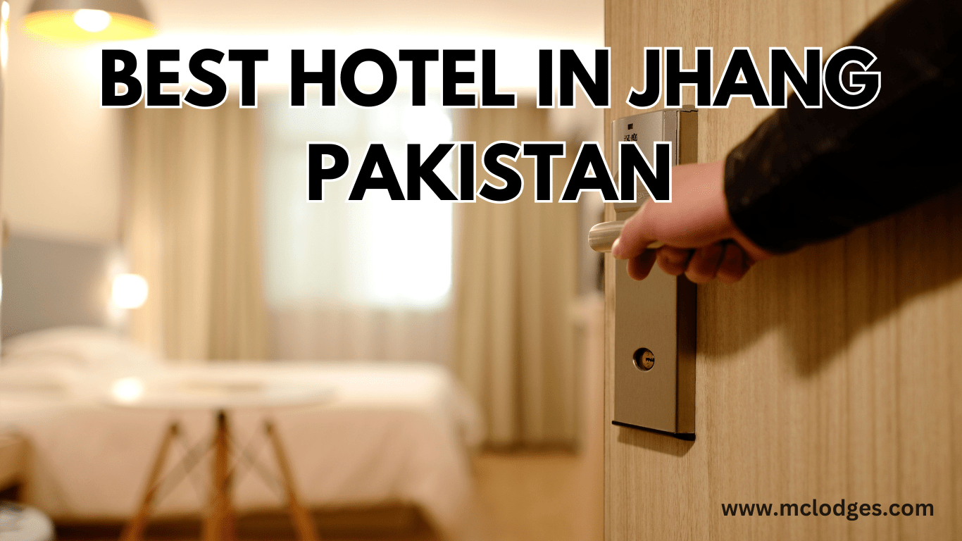 hotel in jhang