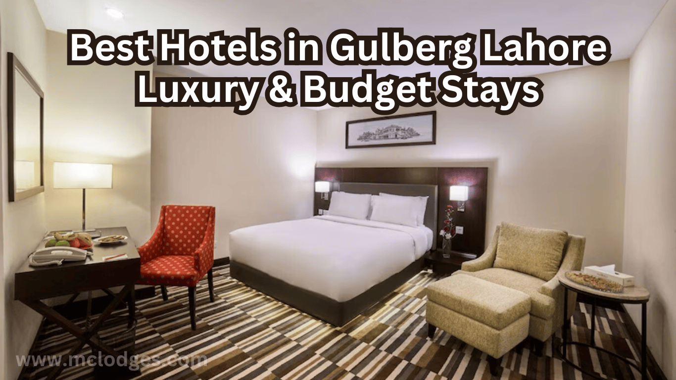 Hotels in Gulberg Lahore